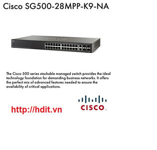 Thiết bị mạng Cisco SG500-28-K9-G5 24-port GB + 4 Gigabit Ethernet (2 combo* Gigabit Ethernet + 2 1GE/5GE SFP) Switch - SG500-28-K9-G5