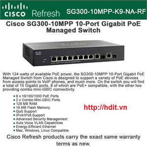 Thiết bị mạng Cisco SG300-10MPP-K9 8 10/100/1000 Maximum PoE+ ports with 124W power budget - SG300-10MPP-K9